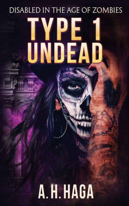Knjiga Type 1 Undead Anniken Haga