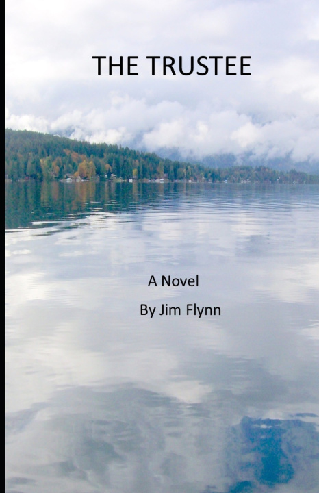 Книга Trustee Jim Flynn