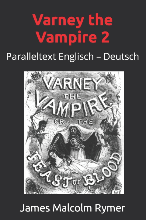 Kniha Varney the Vampire 2 Thomas Peckett Prest
