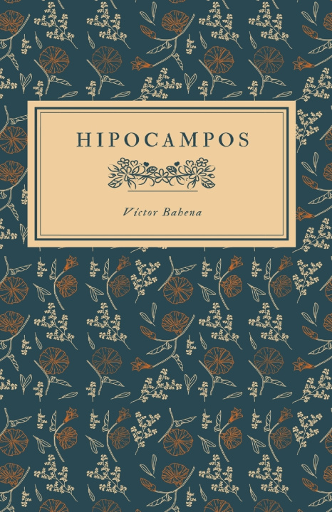 Knjiga Hipocampos Victor Bahena