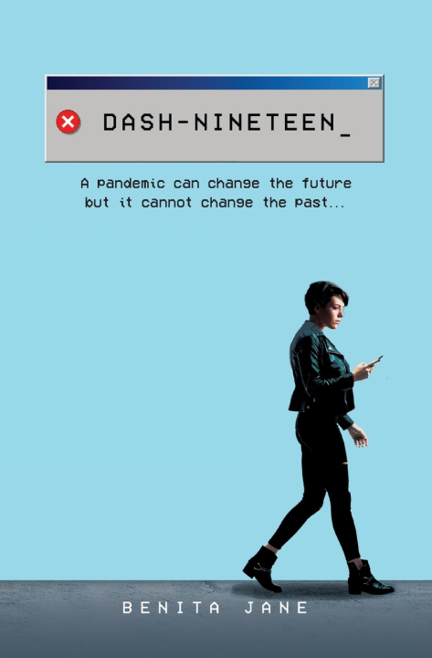 Könyv Dash-Nineteen_ Benita Jane
