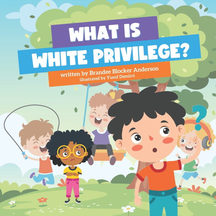 Knjiga What is White Privilege? Brandee Blocker Anderson