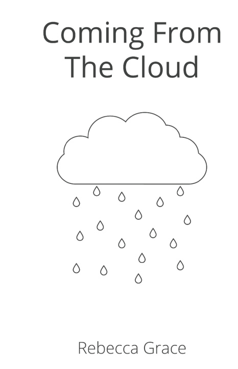 Boek Coming From The Cloud Rebecca Grace