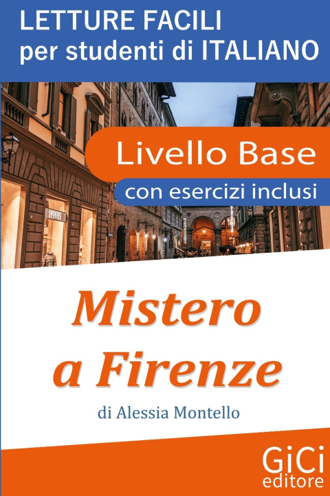 Knjiga Mistero a Firenze Alessia Montello