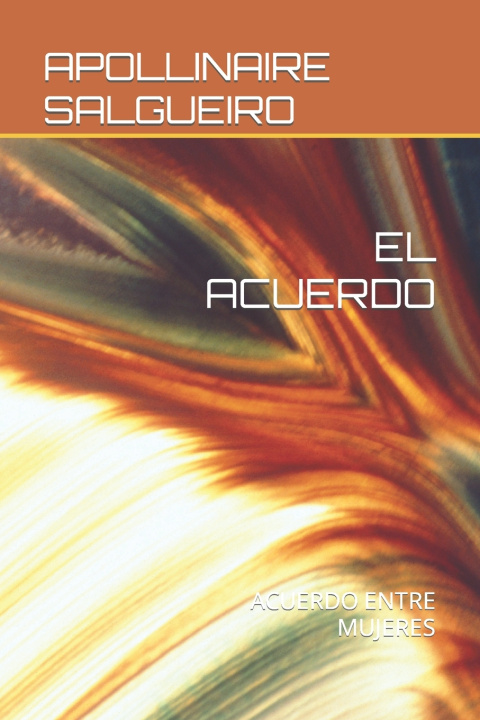 Buch Acuerdo Apollinaire Salgueiro