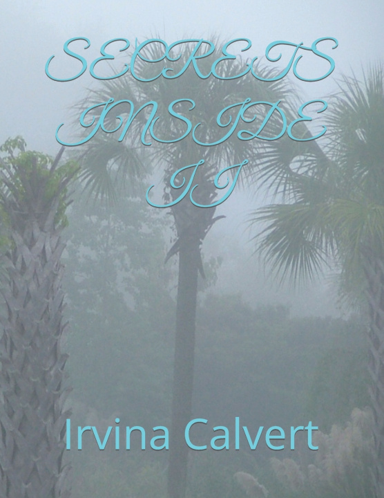 Knjiga Secrets Inside II Irvina Calvert