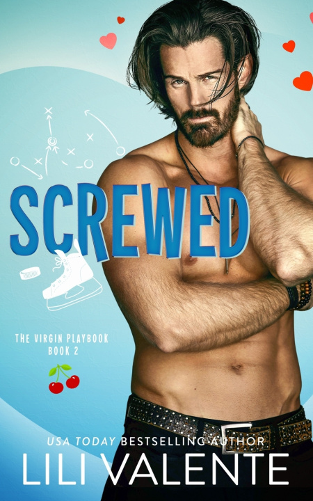 Книга Screwed Lili Valente