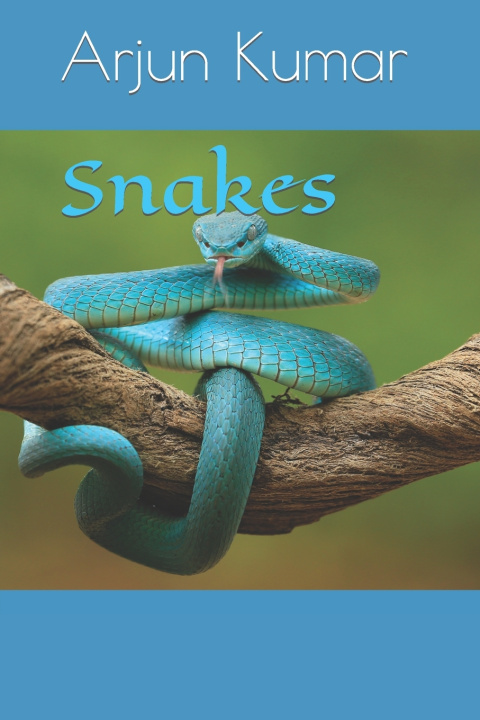 Book Snakes Arjun Kumar