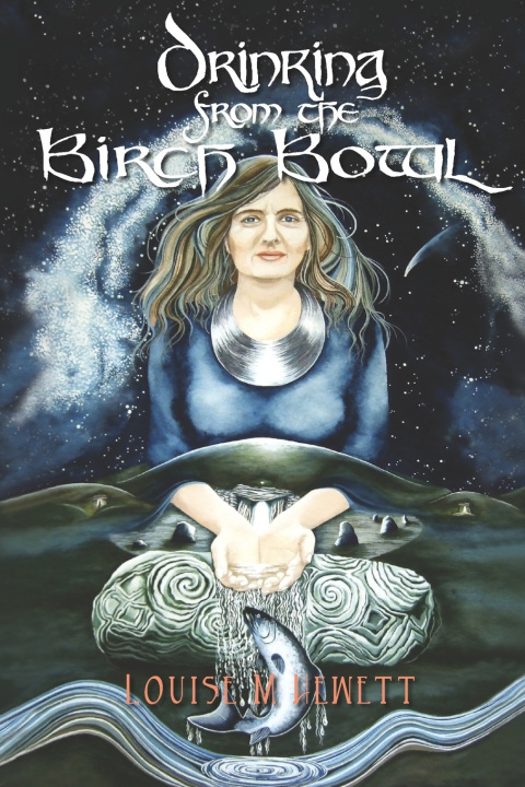 Buch Drinking from The Birch Bowl Louise M Hewett