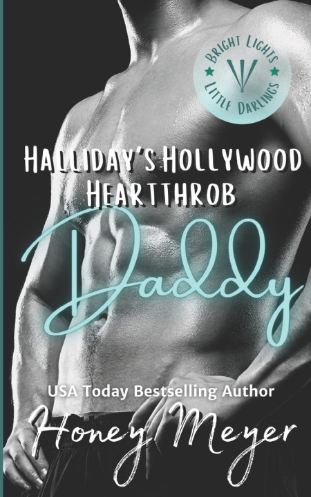 Livro Halliday's Hollywood Heartthrob Daddy Honey Meyer