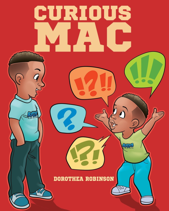 Knjiga Curious Mac Dorothea Robinson
