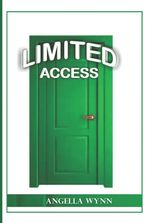 Knjiga Limited Access Angella Wynn