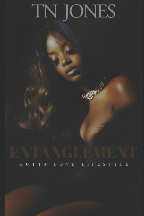 Knjiga Entanglement Tn Jones