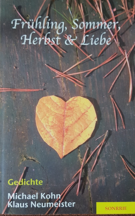 Buch Fruhling, Sommer, Herbst & Liebe Klaus Neumeister