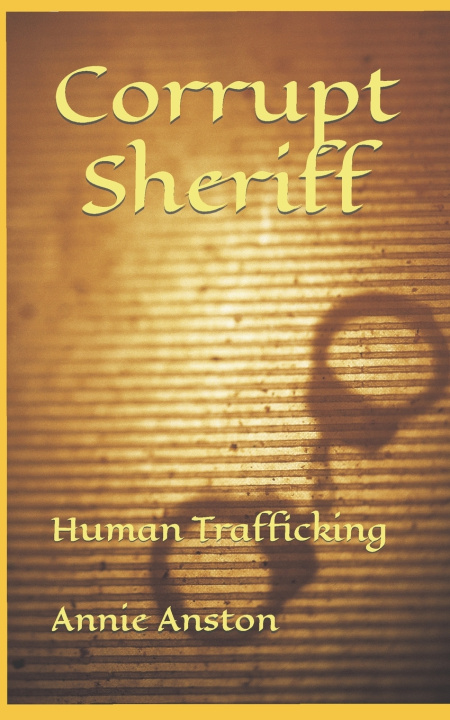 Book Corrupt Sheriff Annie Anston