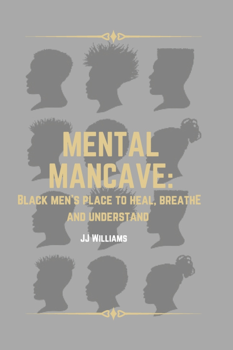 Knjiga Mental Man-cave Jj Williams