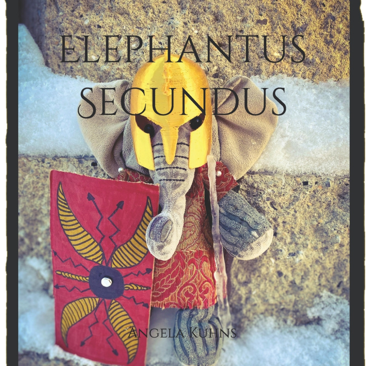 Knjiga Elephantus Secundus Angela Kuhns