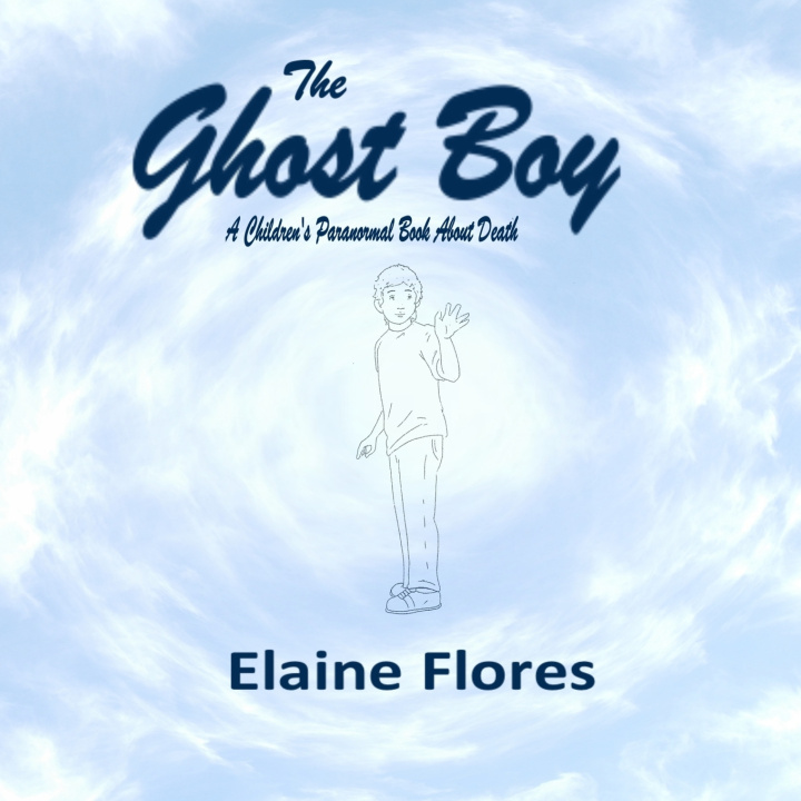 Knjiga Ghost Boy Elaine Flores