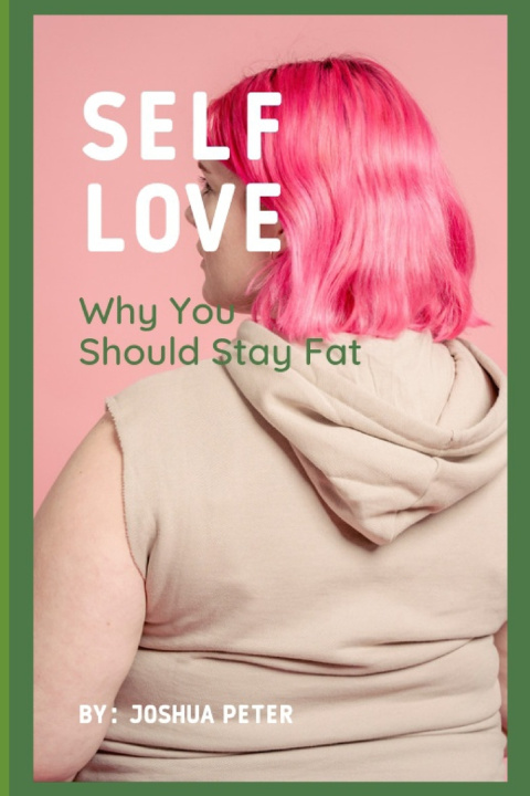 Knjiga Self love Joshua Peter