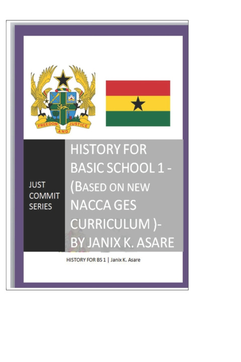 Knjiga History for Basic School 1 Janix Kwabena Asare