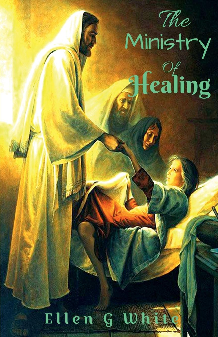 Könyv The Ministry of Healing 