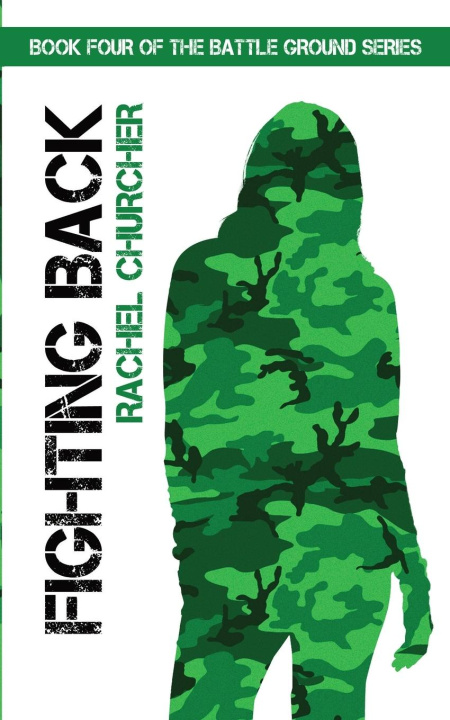 Knjiga Fighting Back Rachel Churcher