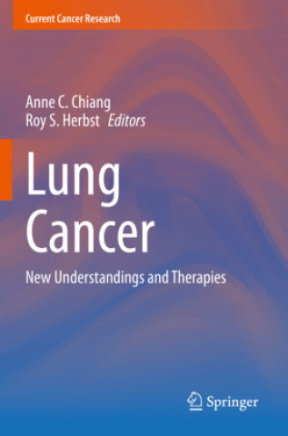 Kniha Lung Cancer Anne C. Chiang