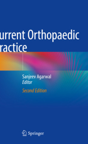 Book Current Orthopaedic Practice Sanjeev Agarwal
