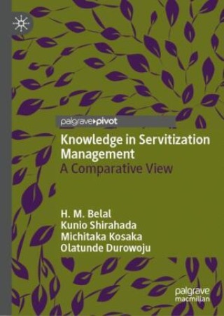 Knjiga Knowledge in Servitization Management H. M. Belal