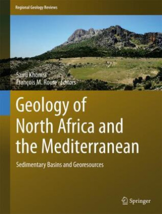 Kniha Geology of North Africa and the Mediterranean: Sedimentary Basins and Georesource Sami Khomsi