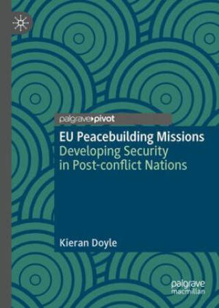 Carte EU Peacebuilding Missions Kieran Doyle