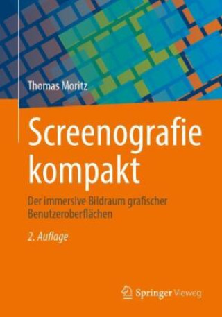Kniha Screenografie kompakt Thomas Moritz