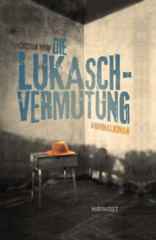 Knjiga Die Lukasch-Vermutung Christian Mähr