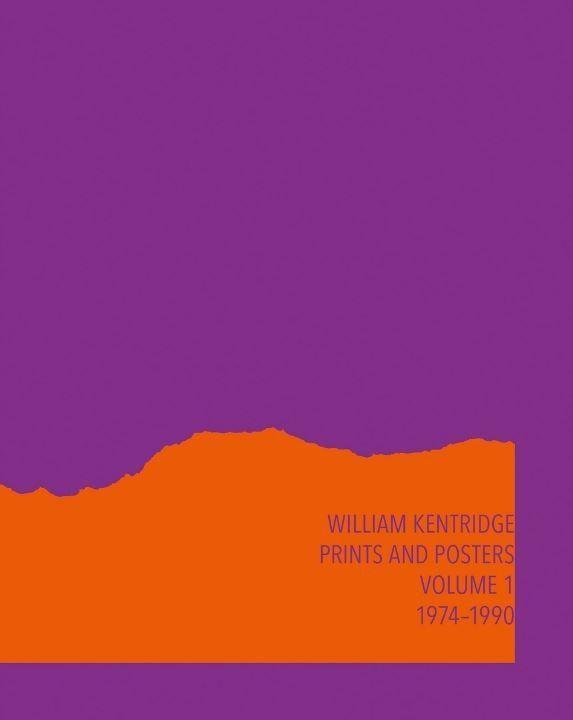 Carte William Kentridge: Catalogue Raisonne Volume 1 