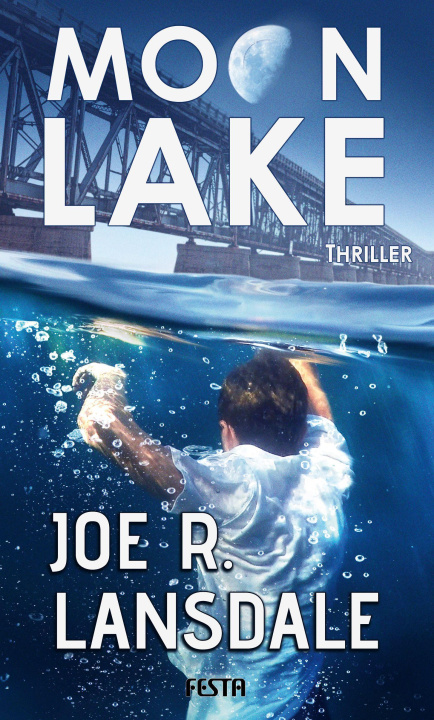 Buch Moon Lake - Eine verlorene Stadt Joe R. Lansdale
