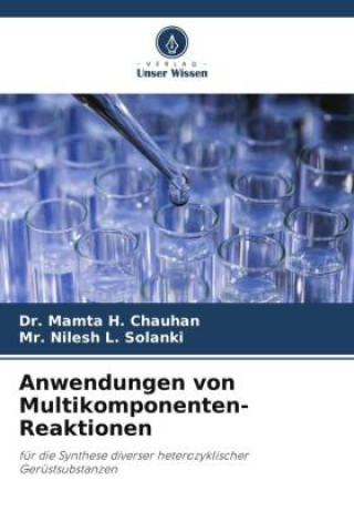 Könyv Anwendungen von Multikomponenten-Reaktionen Nilesh L. Solanki