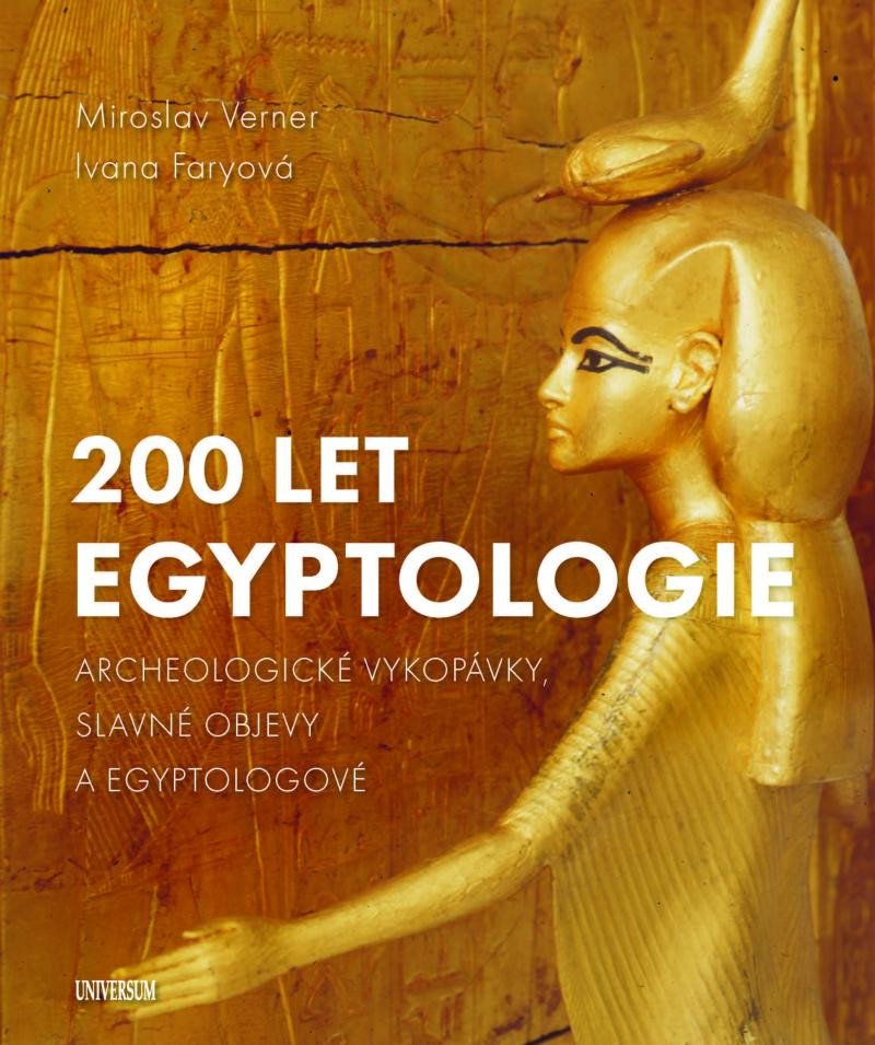 Knjiga 200 let egyptologie Miroslav Verner