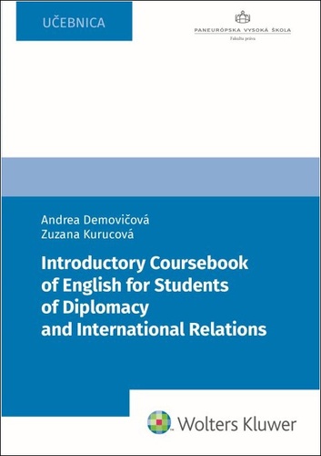 Książka Introductory Coursebook of English for Students of Diplomacy Andrea Demovičová