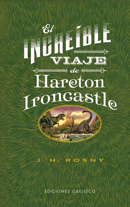 Buch El increíble viaje de Hareton Ironcastle ROSNY