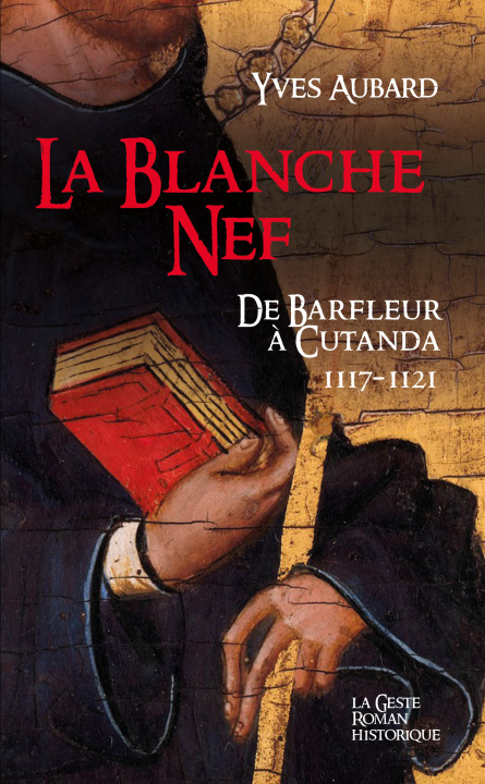 Könyv La Blanche Nef AUBARD