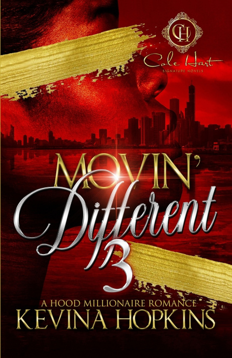 Knjiga Movin' Different 3 Kevina Hopkins