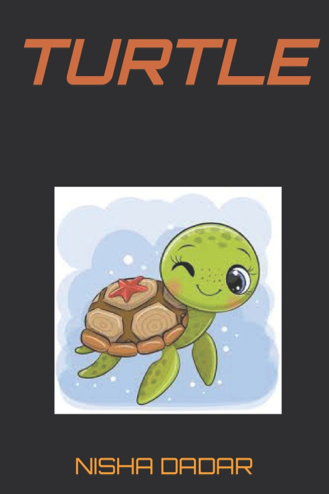 Knjiga Turtle Nisha Dadar