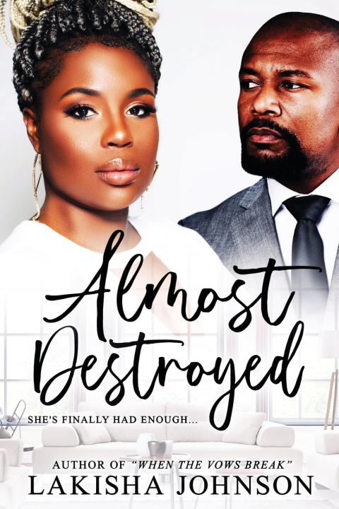 Book Almost Destroyed Lakisha Johnson