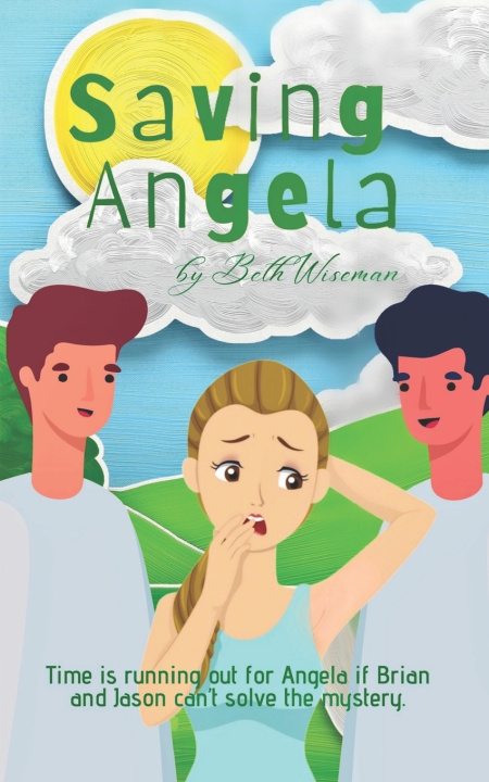 Knjiga Saving Angela Beth Wiseman