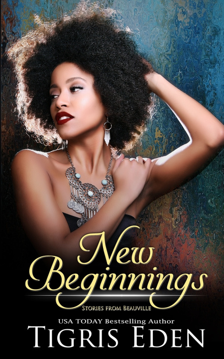 Book New Beginnings Tigris Eden