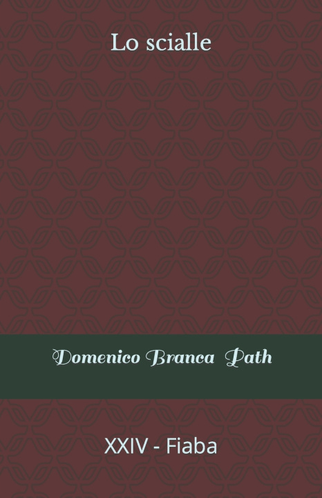 Knjiga Lo scialle Domenico Branca Path