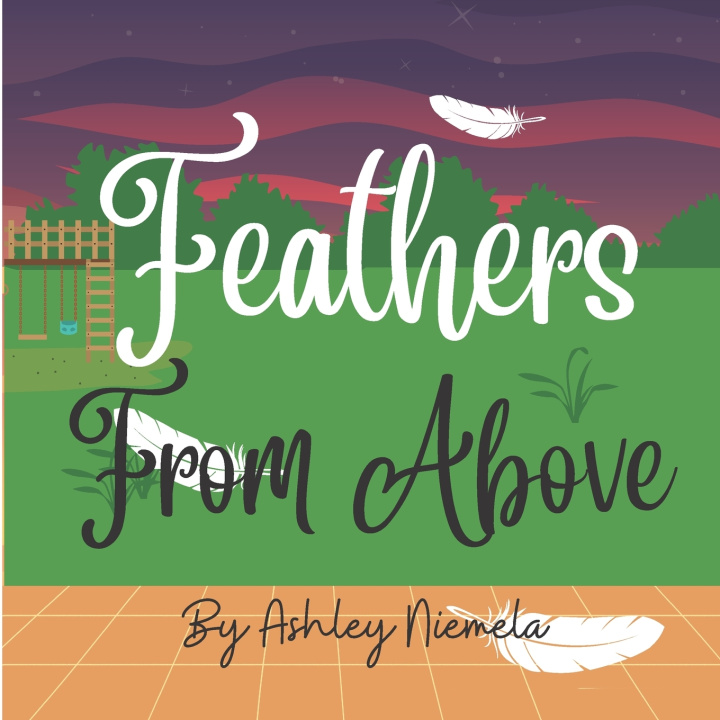 Knjiga Feathers From Above Ashley Niemela