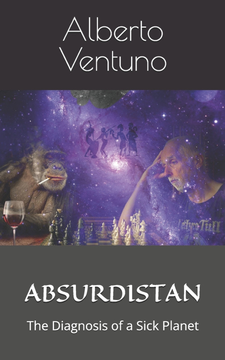 Книга Absurdistan Alberto Ventuno