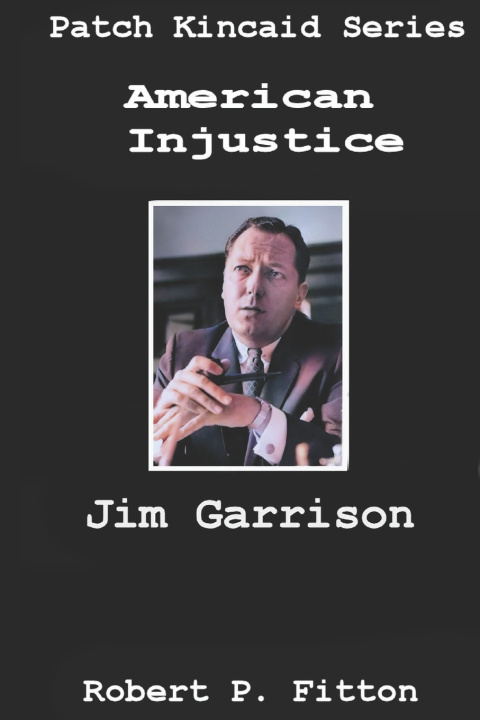 Knjiga American Injustice Robert P Fitton
