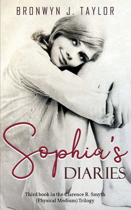 Buch Sophia's Diaries Bronwyn J Taylor